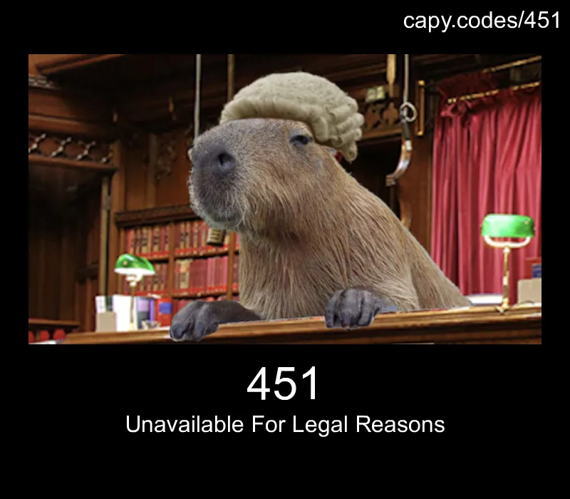 451 - Unavailable For Legal Reasons